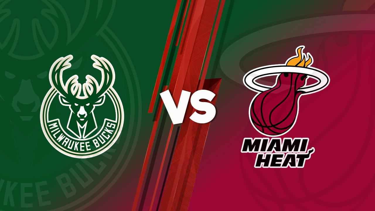 GAME 4 : Milwaukee Bucks vs Miami Heat