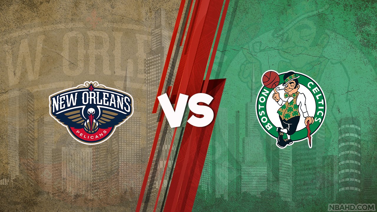 Pelicans vs Celtics - Mar 29, 2021