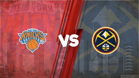 Knicks vs Nuggets - May 05, 2021